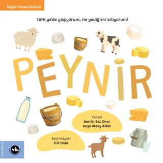 Peynir - Berrin Bal Onur | Vakıfbank Kültür Yayınları - 9786256647602