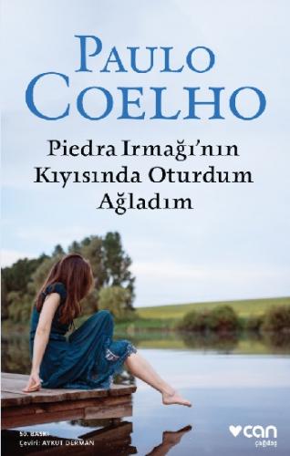 Piedra Irmağı'nın Kıyısında Oturdum Ağladım - Paulo Coelho | Can - 978