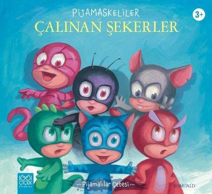 Pijamaskeliler Çalınan Şekerler - Romuald | 1001 Çiçek - 9786053419464