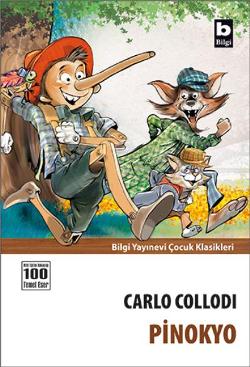 Pinokyo - Carlo Collodı | Bilgi - 9789754940268