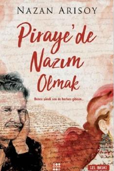 Pirayede Nazım Olmak - Nazan Arısoy | Dokuz - 9786052050453