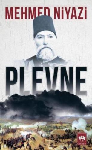 Plevne - Mehmed Niyazi | Ötüken - 9789754378573