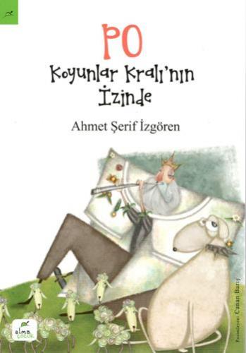 Po Koyunlar Kralının İzinde