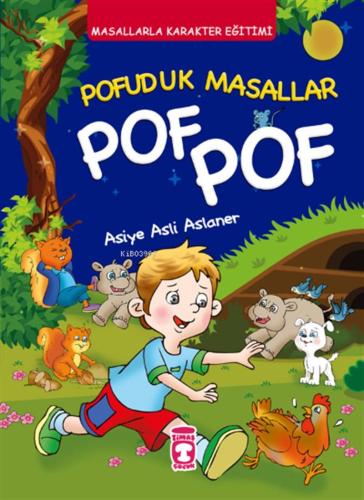 Pofuduk Masallar Pof Pof - Masallarla Karakter Eğ