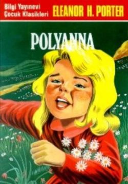 Pollyanna - Elenor H.porter | Bilgi - 9789754944099