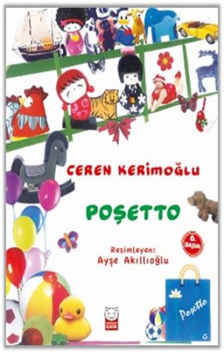 Poşetto - Ceren Kerimoğlu | Kırmızı Kedi - 9786052983720