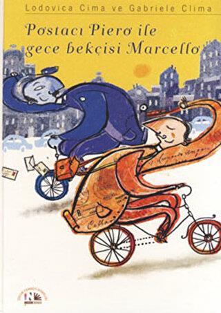 Postacı Piero İle Gece Bekçisi Marcello - | Nesin - 9786055794590