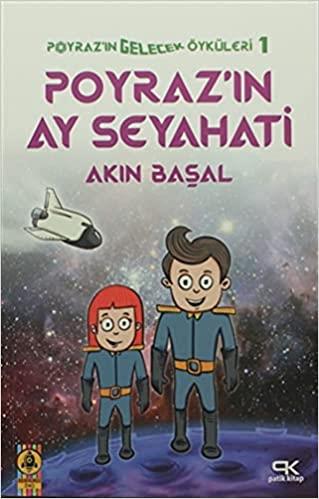 Poyrazın Ay Seyahati