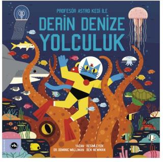 Profesör Astro Kedi İle Derin Denize Yolculuk