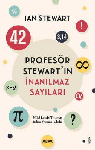 Profesör Stewartın İnanılmaz Sayıları