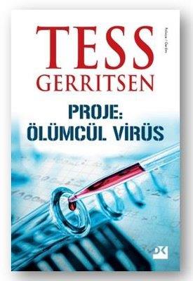 Proje: Ölümcül Virüs - Tess Gerritsen | Doğan Kitap - 9786050981414