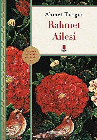 Rahmet Ailesi - Ahmet Turgut | Kapı - 9786258096903