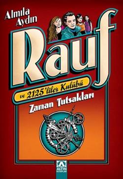 Rauf Ve 2125liler Kulübü Zaman Tutsakları