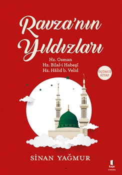 Ravzanın Yıldızları 3 - Sinan Yağmur | Kapı - 9786057838278