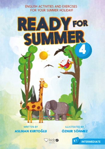 Ready For Summer 4 - Aslıhan Kurtoğlu | Redhouse Kidz - 9786059781251