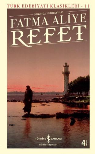 Refet - Türk Edebiyatı Klasikleri 11