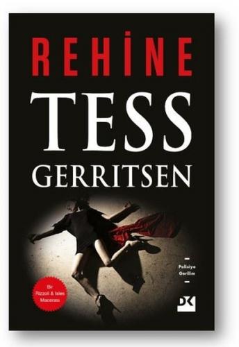Rehine - Tess Gerritsen | Doğan Kitap - 9786050965025