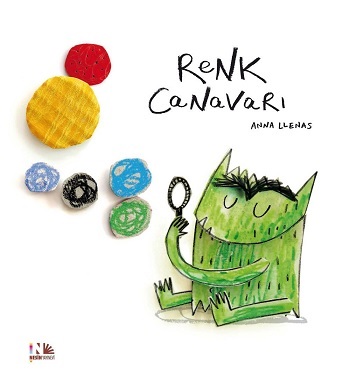 Renk Canavarı - Anna Llenas | Nesin - 9786052780404