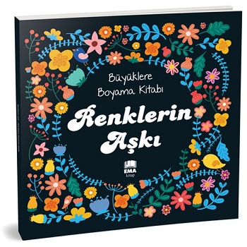 Renklerin Aşkı Büyüklere Boyama