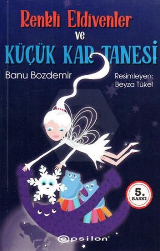 Renkli Eldivenler Ve Küçük Kar Tanesi