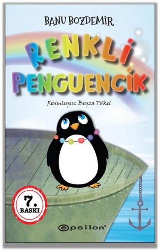 Renkli Penguencik - Banu Bozdemir | Epsilon - 9786051739205