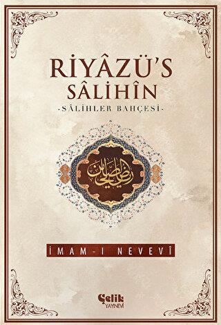 Riyazü's Salihin - | Çelik - 9786055094423