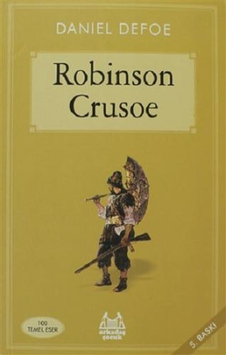 Robinson Crouse - Daniel Defoe | Arkadaş - 9789755094083