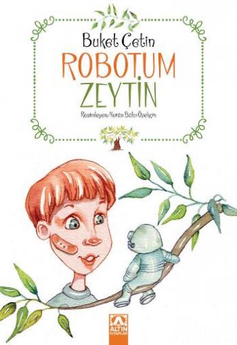 Robotum Zeytin - Buket Çetin | Altın - 9789752123373