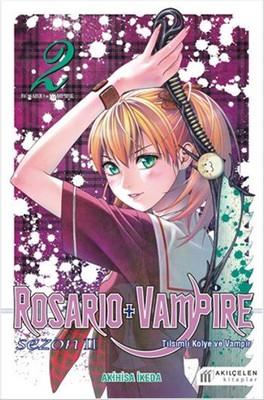 Rosario Vampire Sezon 2 Tılsımlı Kolye Ve Vampir 2 Manga - Akihisa İke