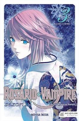 Rosario Vampire Sezon 2 Tılsımlı Kolye Ve Vampir 3 Manga - Akihisa İke