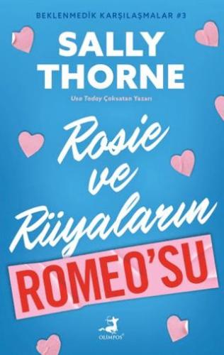 Rosie Ve Rüyaların Romeo'su - Beklenmedik Karşılaştırmalar 3