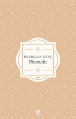 Rüveyda - Nurullah Genç | Timaş - 9789753621885