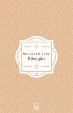 Rüveyda - Nurullah Genç | Timaş - 9789753621885