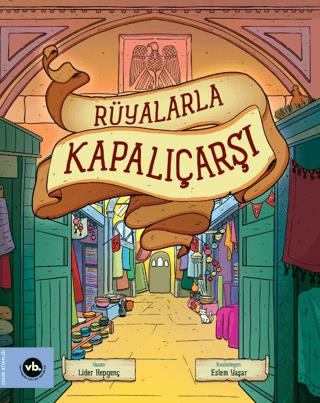 Rüyalarla Kapalıçarşı