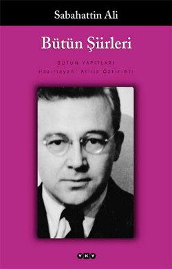 Sabahattin Ali Bütün Şiirleri Yeni