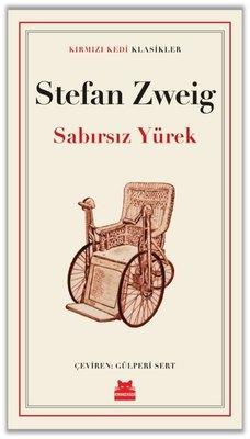 Sabırsız Yürek - Stefan Zweig | Kırmızı Kedi - 9786254182709