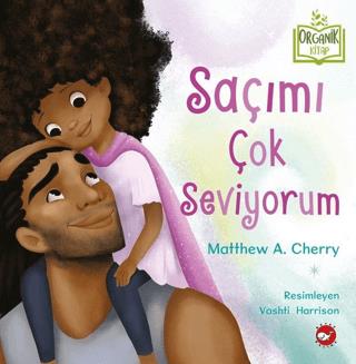 Saçımı Çok Seviyorum