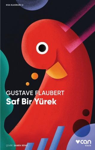 Saf Bir Yürek Kısa Klasik - Gustave Flaubert | Can - 9789750740060