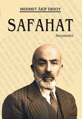 Safahat (seçmeler) - Mehmet Akif Ersoy | İskele - 9789944942867