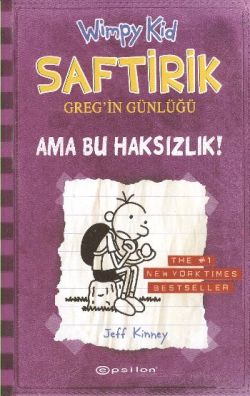 Saftirik 5 Ama Bu Haksızlık - Jeff Kinney | Epsilon - 9789944823869