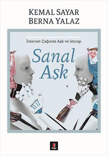 Sanal Aşk - Kemal Sayar | Kapı - 9786055147655