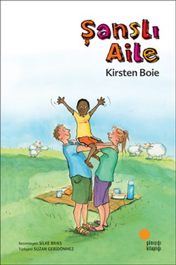 Şanslı Aile - Kirsten Boie | Günışığı - 9789944717915