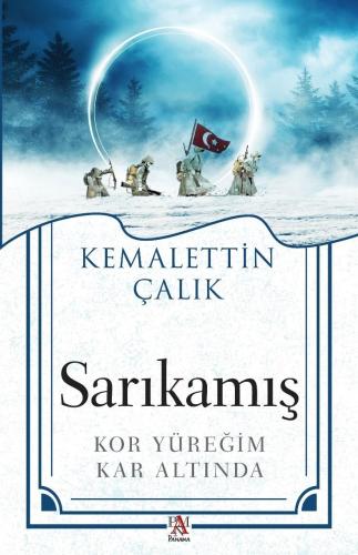 Sarıkamış - Kemalettin Çalık | Panama - 9786256546097