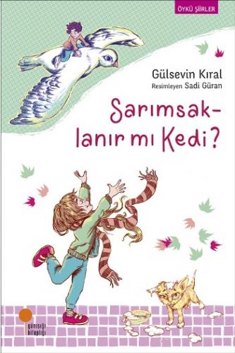 Sarımsaklanır Mı ? - Gülsevin Kral | Günışığı - 9786059405966