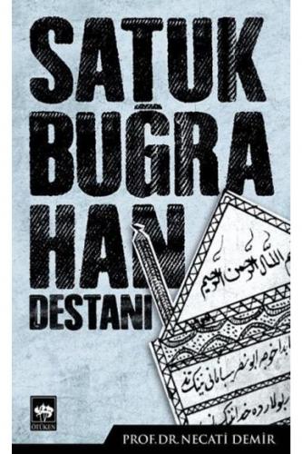 Satuk Buğra Han Destanı