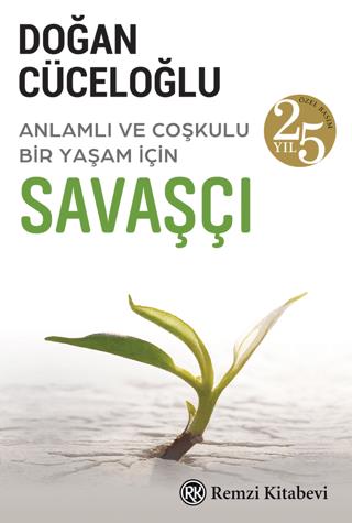 Savaşçı 25.yıl Özel Basım - Doğan Cüceloğlu | Remzi - 9789751421708