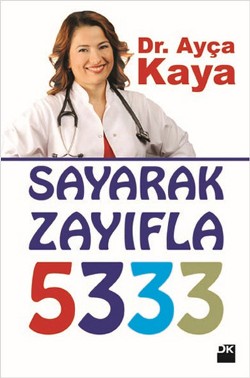 Sayarak Zayıfla 5333 - Ayça Kaya | Doğan Kitap - 9786050914511