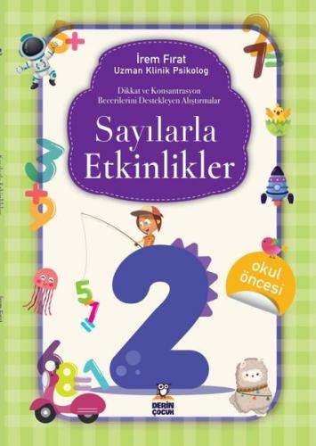 Sayılarla Etkinlikler 2 - İrem Fırat | Derin - 9786052017227