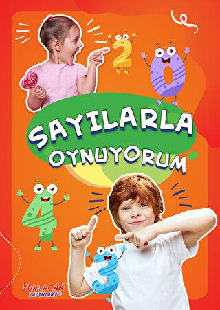 Sayılarla Oynuyorum - Yasemin Mimir Altunok | Muhtelif - 9789752745872