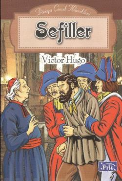 Sefiller - Dünya Çocuk Klasikleri - Victor Hugo | Parıltı - 9789758602